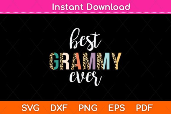 Best Grammy Ever Gifts Leopard Prin: A Graphics Asset for Crafts & Designers