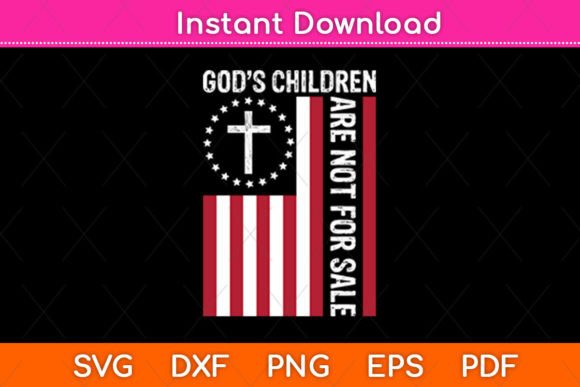 God’s Children Are Not for Sale Cross – A Versatile Graphic Design Asset