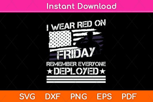 I Wear Red on Fridays Remember Everyone: A Versatile Graphic for Crafts and Graphics