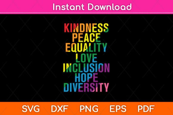Kindness Peace Equality Inclusion Graphics for Crafts and Local Business Branding