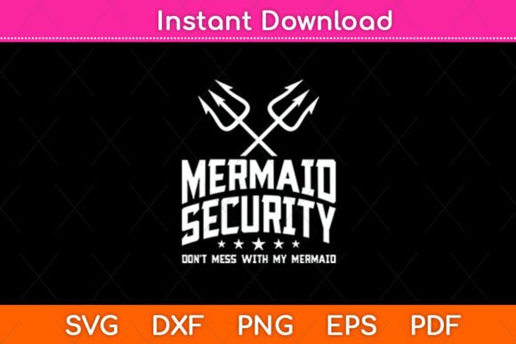 Mermaid Security Don’t Mess With My Review